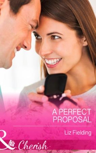 A Perfect Proposal (ebok) av Liz Fielding