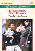 Delivered: One Family