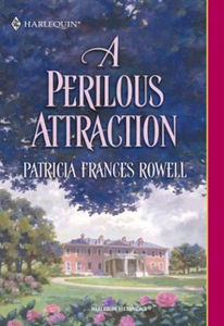 A Perilous Attraction (ebok) av Patricia Fran