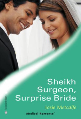 Sheikh Surgeon, Surprise Bride (ebok) av Josi