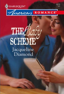 The Baby Scheme (ebok) av Jacqueline Diamond