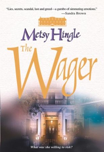 The Wager (ebok) av Metsy Hingle