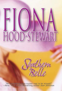Southern Belle (ebok) av Fiona Hood-Stewart