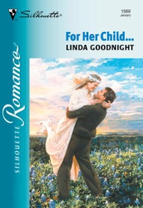 For Her Child... (ebok) av Linda Goodnight