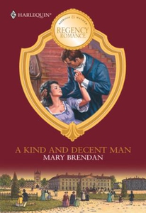 A Kind And Decent Man (ebok) av Mary Brendan