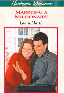 Marrying A Millionaire (ebok) av Laura Martin