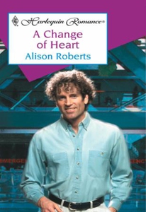 A Change Of Heart (ebok) av Alison Roberts