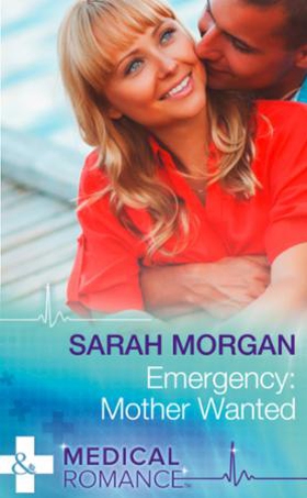 Emergency: Mother Wanted (ebok) av Sarah Morg