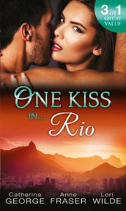 One Kiss in... Rio (ebok) av Catherine George