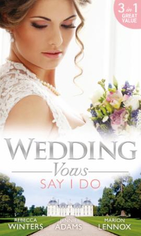 Wedding Vows: Say I Do (ebok) av Rebecca Wint
