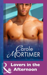 Lovers In The Afternoon (ebok) av Carole Mort