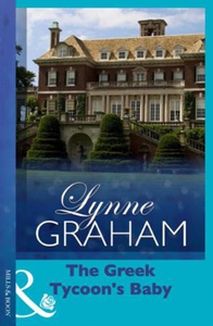 The Greek Tycoon's Baby (ebok) av Lynne Graha