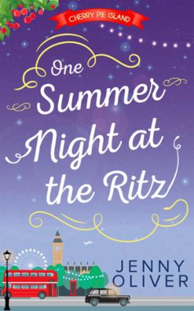 One Summer Night At The Ritz (ebok) av Jenny 