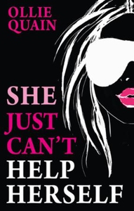 She Just Can't Help Herself (ebok) av Ollie Q