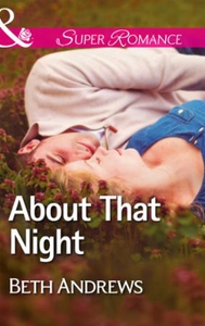 About That Night (ebok) av Beth Andrews