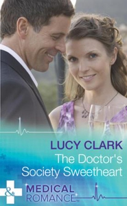 The Doctor's Society Sweetheart (ebok) av Luc