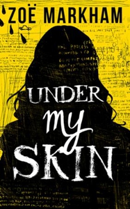 Under My Skin (ebok) av Zoe Markham