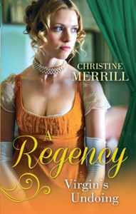 A Regency Virgin's Undoing (ebok) av Christin
