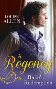 A Regency Rake's Redemption (ebok) av Louise