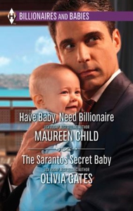 Have Baby, Need Billionaire & The Sarantos Se