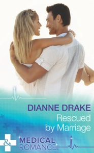 Rescued By Marriage (ebok) av Dianne Drake