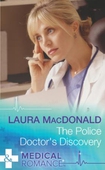 The Police Doctor's Discovery
