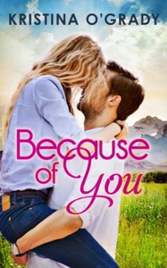 Because Of You (ebok) av Kristina O'Grady