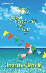 The Pleasure Trip (ebok) av Joanne Rock