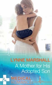 A Mother For His Adopted Son (ebok) av Lynne