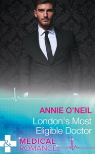 London's Most Eligible Doctor (ebok) av Annie