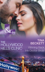 Winning back his doctor bride (ebok) av Tina