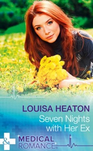 Seven Nights With Her Ex (ebok) av Louisa Hea