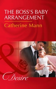 The boss's baby arrangement (ebok) av Catheri