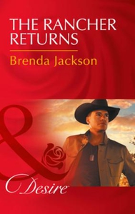 The Rancher Returns (ebok) av Brenda Jackson