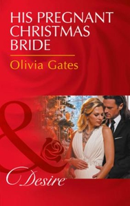 His Pregnant Christmas Bride (ebok) av Olivia