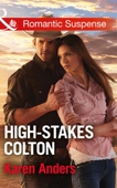High-stakes colton