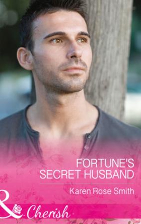 Fortune's Secret Husband (ebok) av Karen Rose