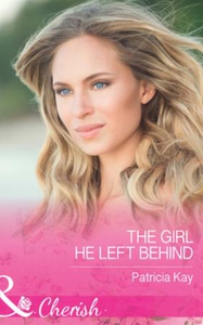 The Girl He Left Behind (ebok) av Patricia Ka