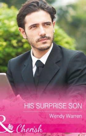 His Surprise Son (ebok) av Wendy Warren