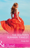 The Doctor's Runaway Fiancée