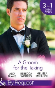 A Groom For The Taking (ebok) av Ally Blake,