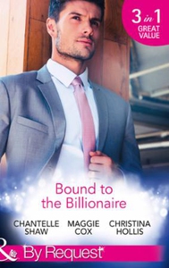Bound To The Billionaire (ebok) av Chantelle