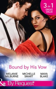 Bound by his vow (ebok) av Melanie Milburne,