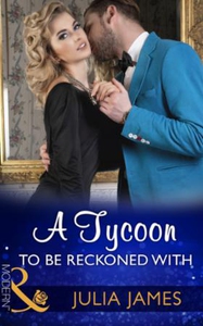 A Tycoon To Be Reckoned With (ebok) av Julia