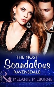 The Most Scandalous Ravensdale (ebok) av Mela