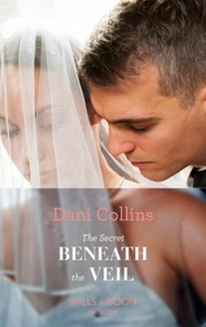 The Secret Beneath The Veil (ebok) av Dani Co