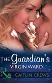 The Guardian's Virgin Ward