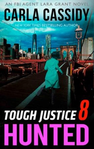 Tough Justice: Hunted (Part 8 Of 8) (ebok) av