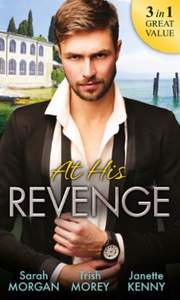 At His Revenge (ebok) av Sarah Morgan, Trish