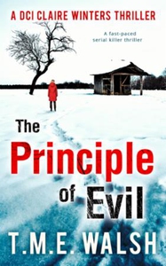 The Principle Of Evil: A Fast-Paced Serial Ki